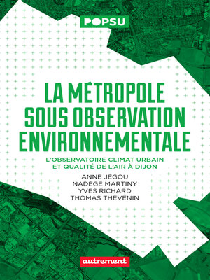 cover image of La métropole sous observation environnementale